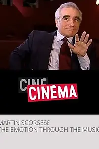 Постер к фильму «Мартин Скорсезе: Эмоции через музыку (2005)»