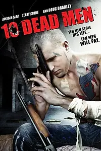 Постер к фильму «Десять мертвецов (2008)»
