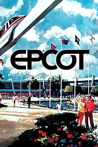 Постер к фильму «EPCOT (1967)»
