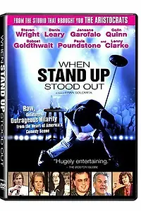Постер к фильму «When Stand Up Stood Out (2006)»