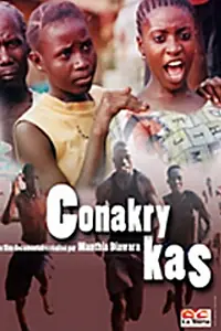 Постер к фильму «Conakry Kas (2004)»