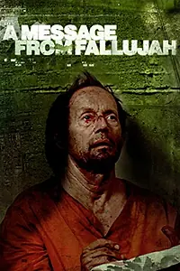 Постер к фильму «A Message from Fallujah (2005)»