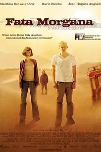 Постер к фильму «Фата Моргана (2007)»