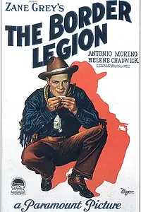 Главный постер фильма «The Border Legion (1924)»