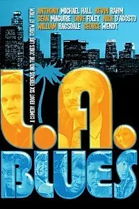 Постер к фильму «Блюз Лос-Анджелеса (2007)»