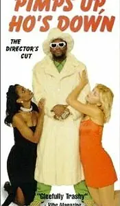Главный постер фильма «Pimps Up, Ho's Down (1998)»