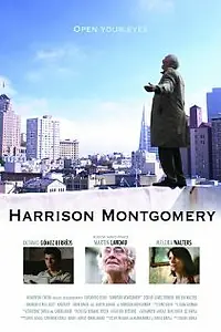 Постер к фильму «Harrison Montgomery (2008)»