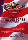 Постер к фильму «The Delegate (2006)»