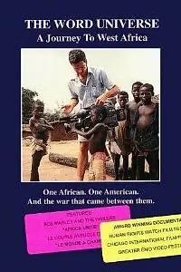 Постер к фильму «The Word Universe: A Journey to West Africa (1995)»