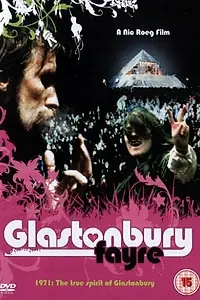 Главный постер фильма «Glastonbury Fayre (1972)»