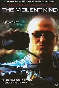 Постер к фильму «The Violent Kind (2008)»