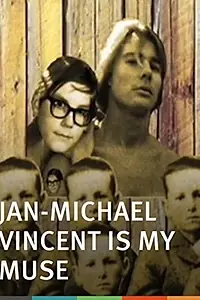 Постер к фильму «Jan-Michael Vincent Is My Muse (2002)»