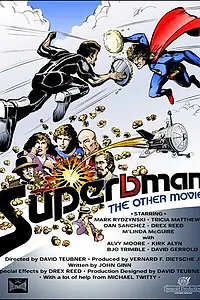 Главный постер фильма «Superbman: The Other Movie (1981)»