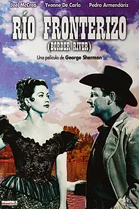 Главный постер фильма «Пограничная река (1954)»