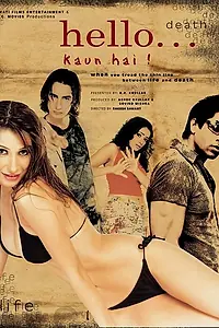 Постер к фильму «Hello? Kaun Hai! (2006)»
