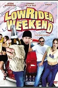 Постер к фильму «A Lowrider Spring Break En San Quilmas (2000)»