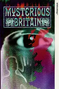 Постер к фильму «Mysterious Britain (1997)»