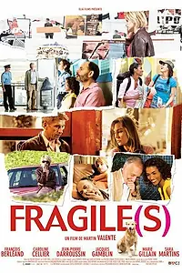 Постер к фильму «Хрупкий(ие) (2007)»