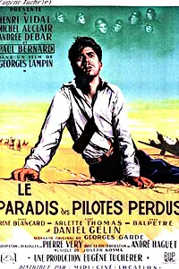 Главный постер фильма «Рай для пилотов, пропавших без вести (1949)»