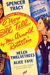 Главный постер фильма «Теперь я скажу (1934)»