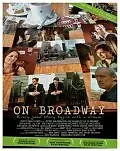 Постер к фильму «На Бродвее (2007)»