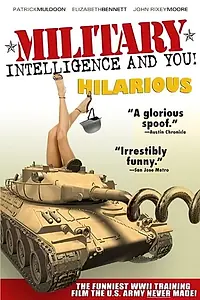 Постер к фильму «Military Intelligence and You! (2006)»
