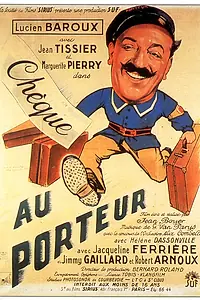 Постер к фильму «Chèque au porteur (1941)»