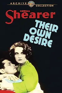 Главный постер фильма «Их собственное желание (1929)»