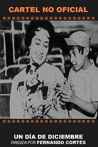 Главный постер фильма «Un día de diciembre (1962)»