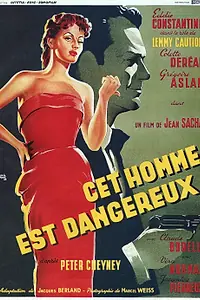 Постер к фильму «Этот человек опасен (1953)»