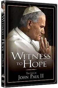 Постер к фильму «Witness to Hope: The Life of Karol Wojtyla, Pope John Paul II (2002)»
