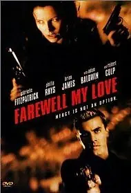 Главный постер фильма «Farewell, My Love (2000)»