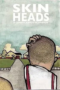 Постер к фильму «Skinheads (2006)»