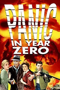 Постер к фильму «Паника в нулевом году (1962)»