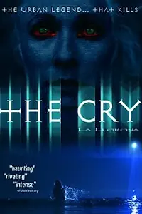 Постер к фильму «The Cry (2007)»