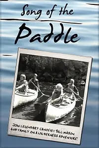 Постер к фильму «Song of the Paddle (1978)»