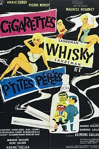 Главный постер фильма «Сигареты, виски и малышки (1958)»