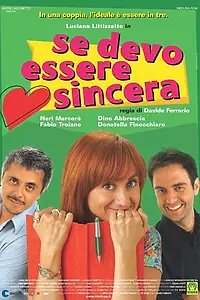 Главный постер фильма «Чтобы быть честным (2004)»