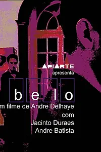 Постер к фильму «Belo (2002)»