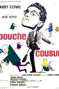 Главный постер фильма «Bouche cousue (1960)»
