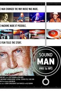 Главный постер фильма «Sound Man: WWII to MP3 (2006)»