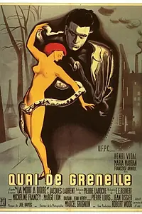 Главный постер фильма «Набережная Гренель (1950)»