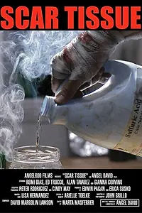 Постер к фильму «Scar Tissue (2006)»