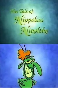 Постер к мультфильму «The Tale of Nippoless Nippleby (1992)»