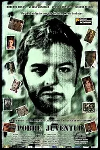 Постер к фильму «Pobre juventud (2006)»