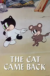 Постер к мультфильму «The Cat Came Back (1936)»