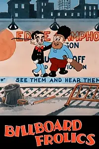 Главный постер мультфильма «Billboard Frolics (1935)»