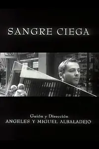 Главный постер фильма «Слепая кровь (1994)»