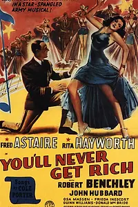 Постер к фильму «Ты никогда не будешь богаче (1941)»