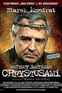 Постер к фильму «Мы все Христы (2006)»